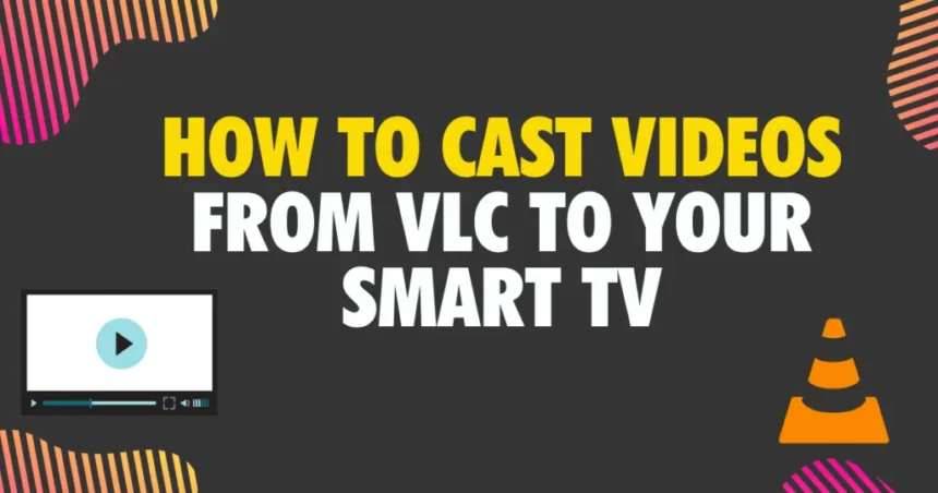 Cast VLC to LG TV