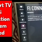 Fix LG TV Wi-Fi Connection